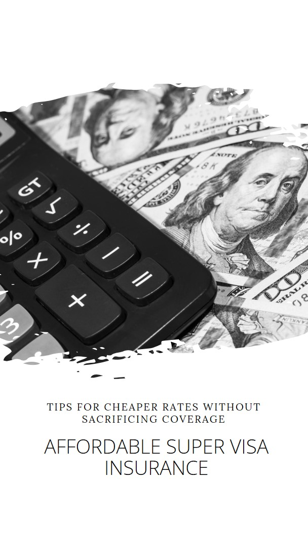 cheapest super visa insurance