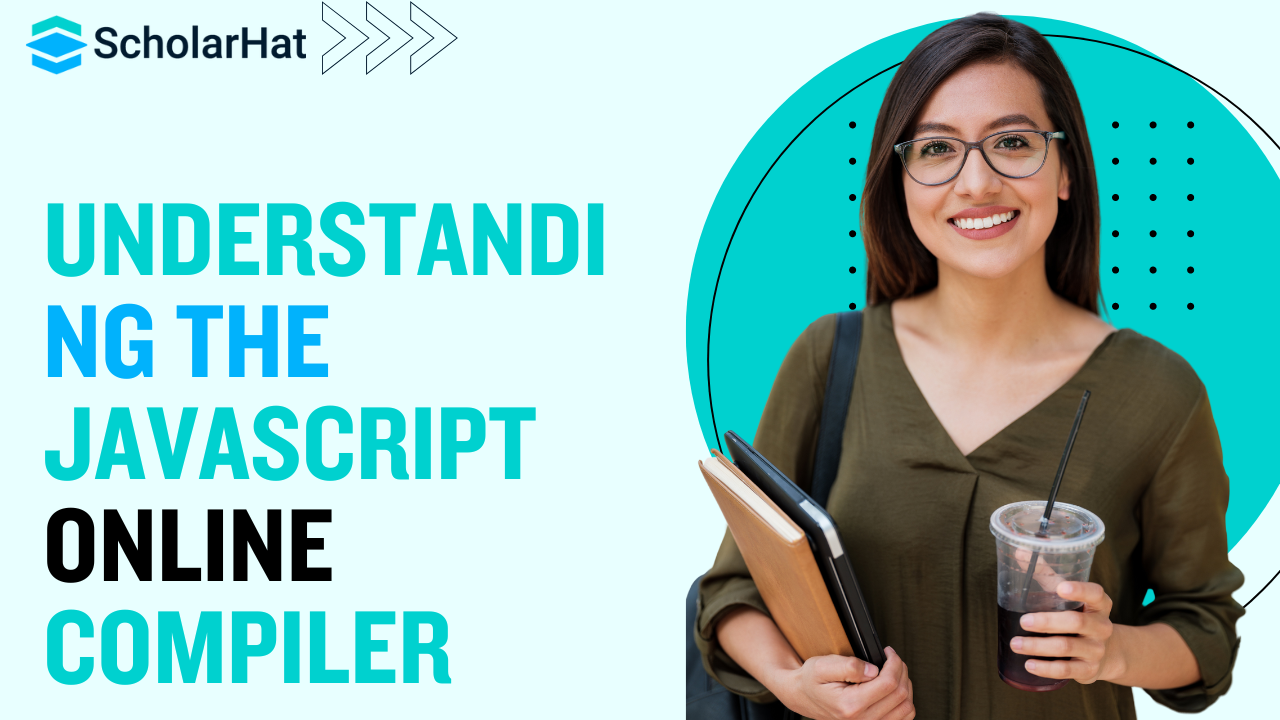 Understanding the JavaScript Online Compiler