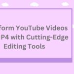 YouTube Videos into MP4
