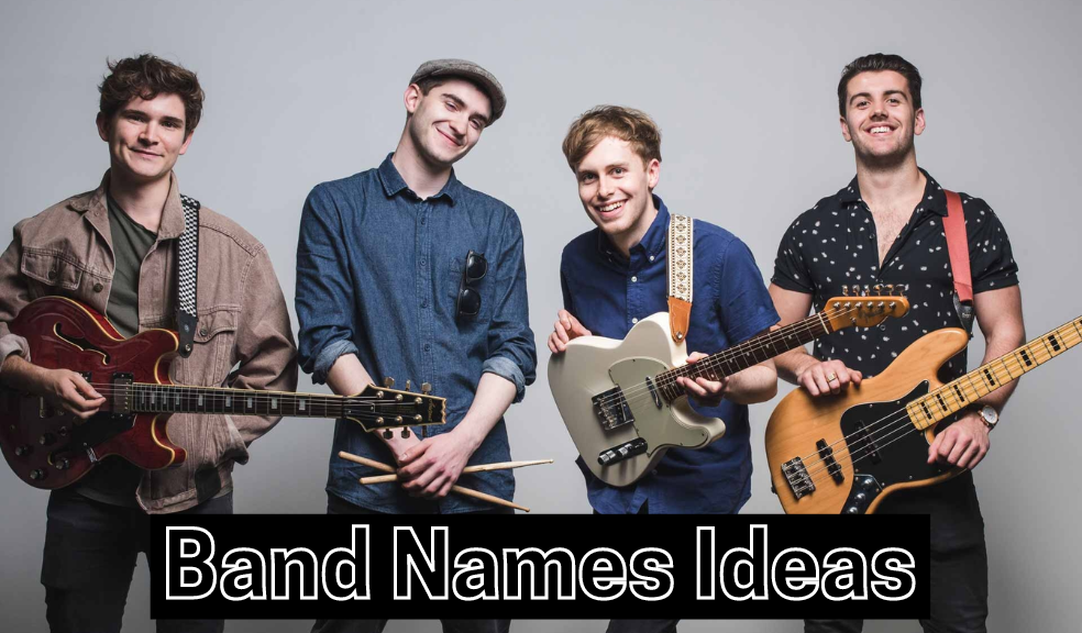 Amazing and Attractive Name Ideas for Bands and Musical Groups
