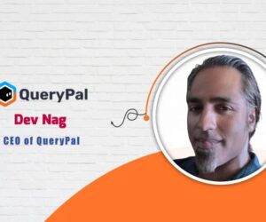 CEO of QueryPal, Dev Nag – AITech Interview
