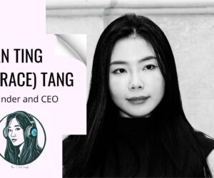Am I Tech Enough Redefines You Are Tech Enough: Tan Ting (Grace) Tang