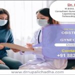 Best Gynecologist Doctor in Delhi