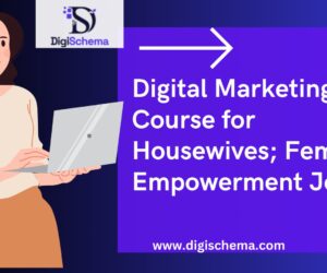 Digital Marketing Course for Housewives; Female Empowerment Jobs!