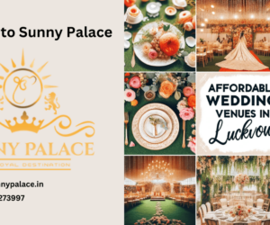 Affordable Wedding Venue in Lucknow to Plan Your Functions Under a Budget