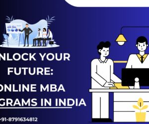 Unlock Your Future: Online MBA Programs in India