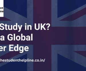Why Study in UK? Gain a Global Career Edge