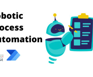 Microsoft Robotic Process Automation