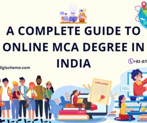 A Complete Guide to Online MCA Degree in India
