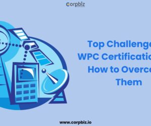 Top Challenges in WPC Certification and How to Overcome Them