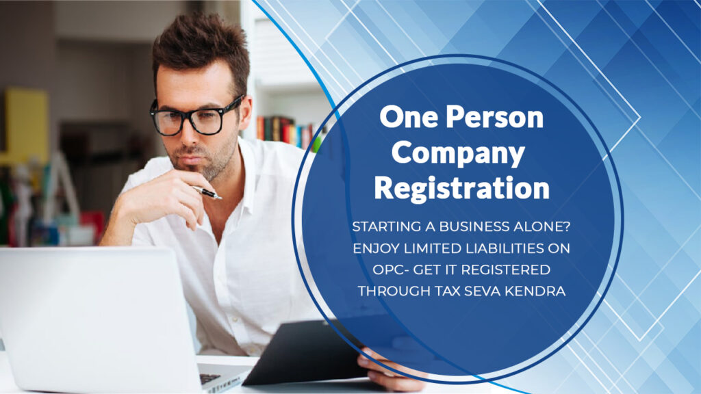One-Person Company Registration with Firm Registration