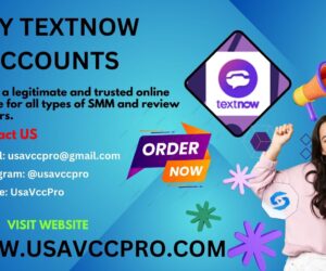 Buy TextNow Accounts – Reliable, Affordable, and Instant Delivery