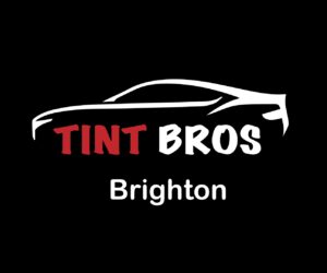Tint Bros Brighton – Adelaide Window Tinting, Car, Home and Office