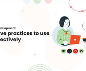 MEAN Stack Development: 9 effective practices to use tools effectively